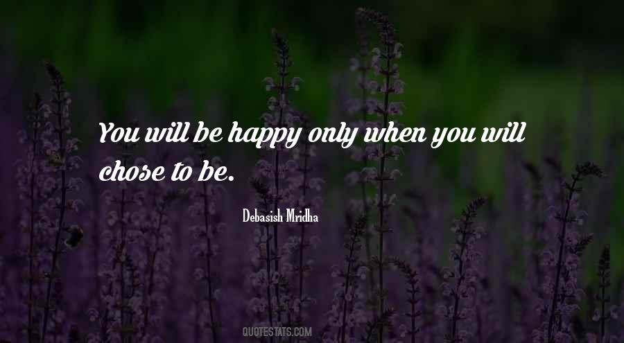 Happiness Happy Life Quotes #442026