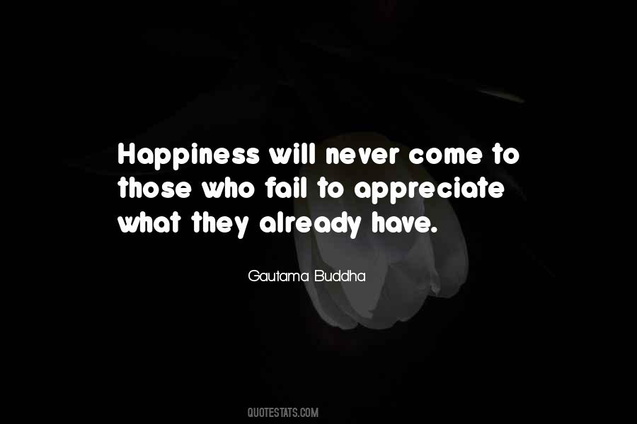 Happiness Happy Life Quotes #493080