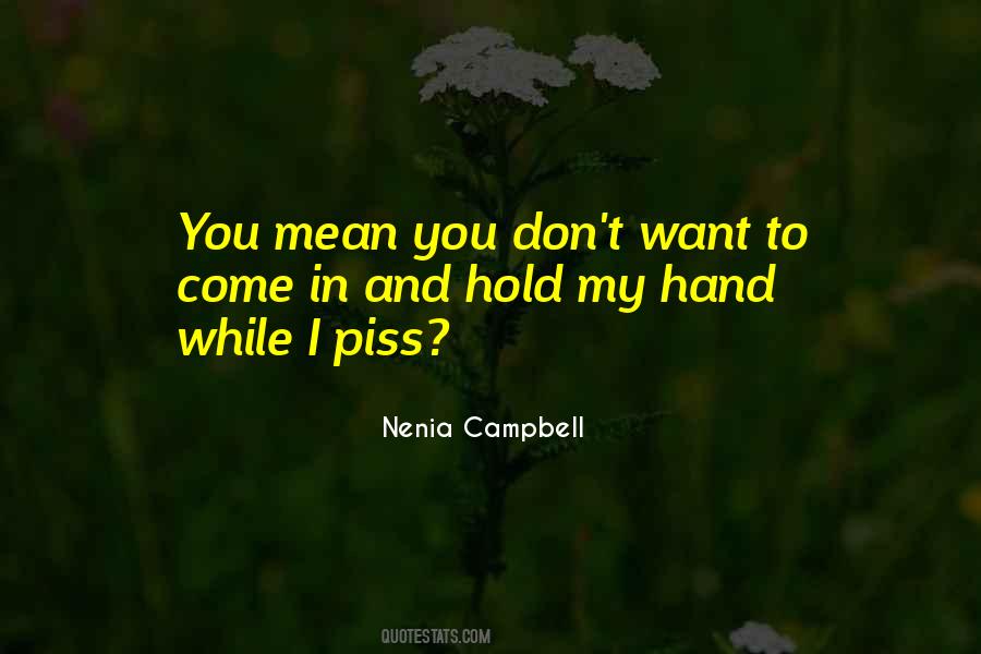 Quotes About Hold My Hand #910702