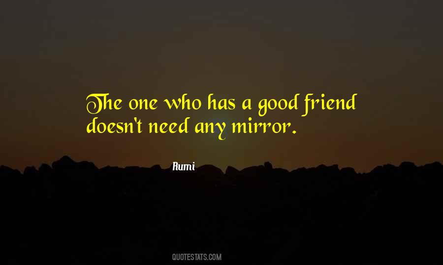 One Good Friend Quotes #1407195