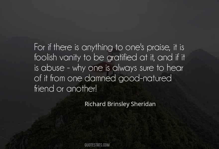 One Good Friend Quotes #1716220