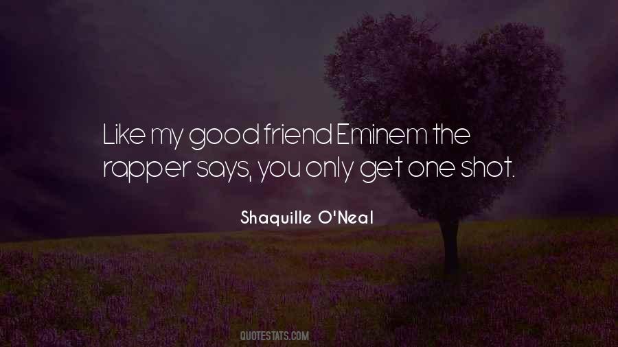 One Good Friend Quotes #334918