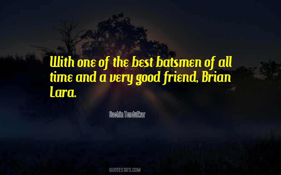 One Good Friend Quotes #433513
