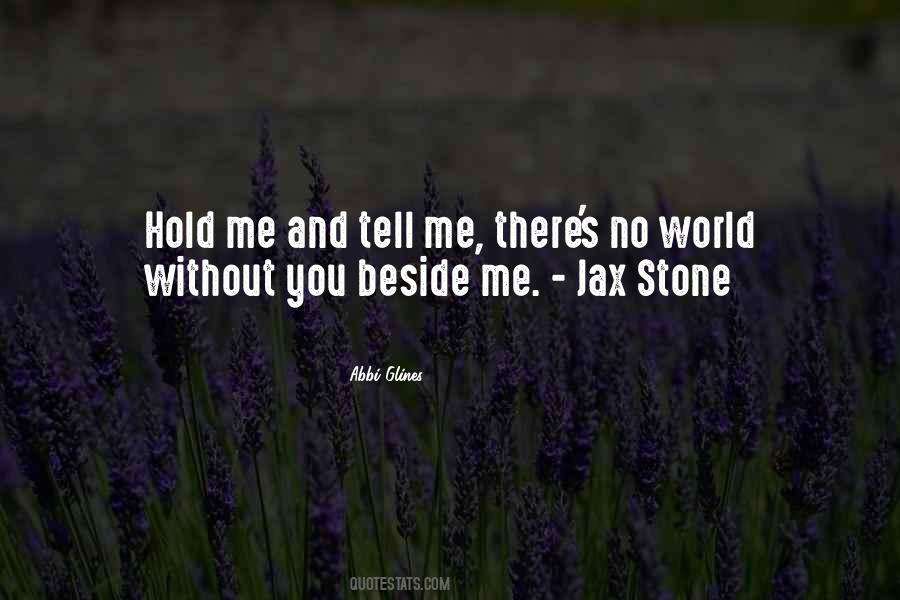 Quotes About Hold Me #1038834