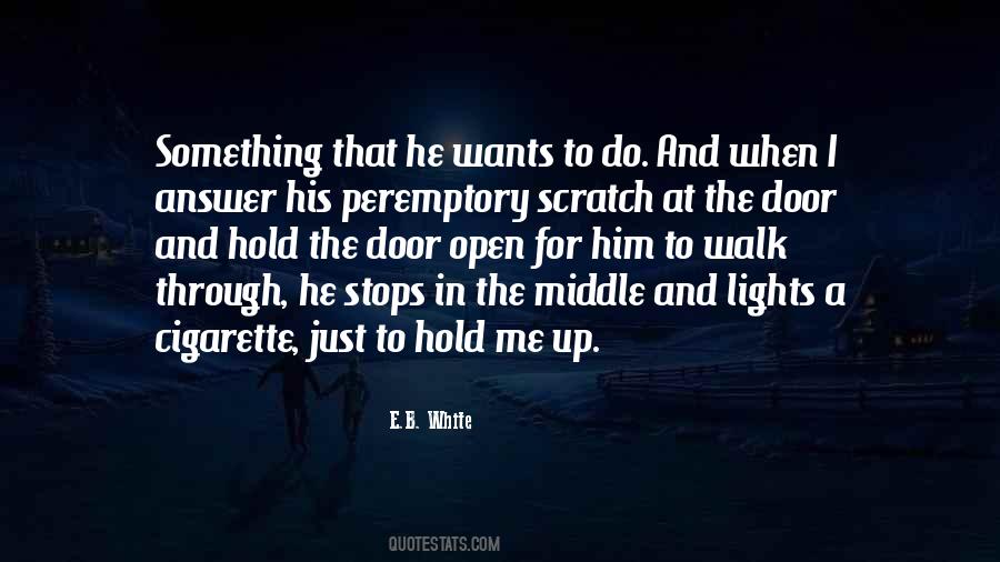 Quotes About Hold Me #1700332