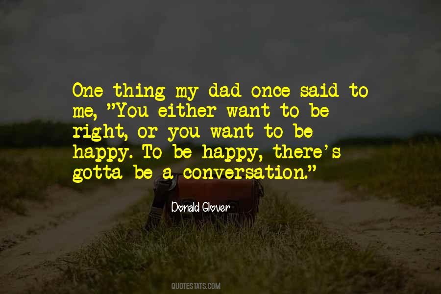 Right Or Happy Quotes #1104233
