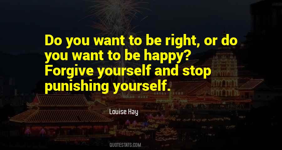 Right Or Happy Quotes #1310479