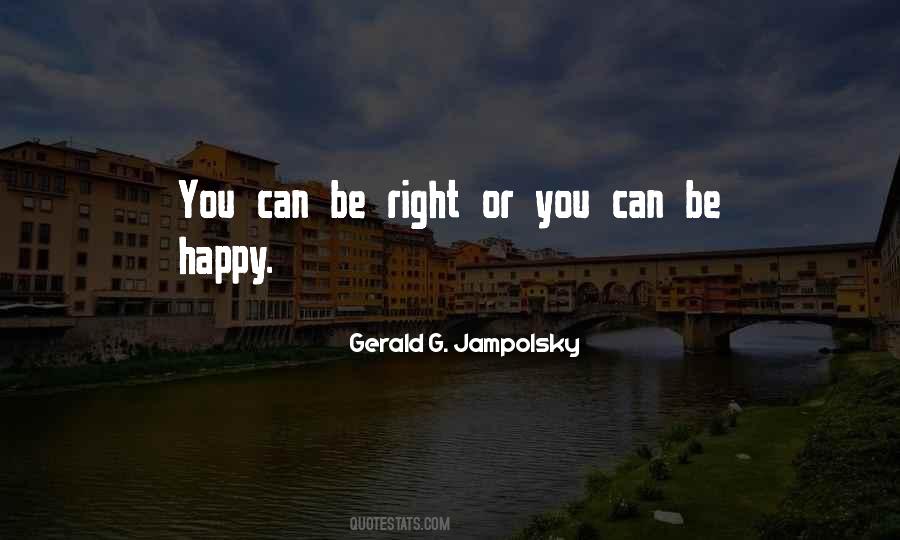 Right Or Happy Quotes #752420