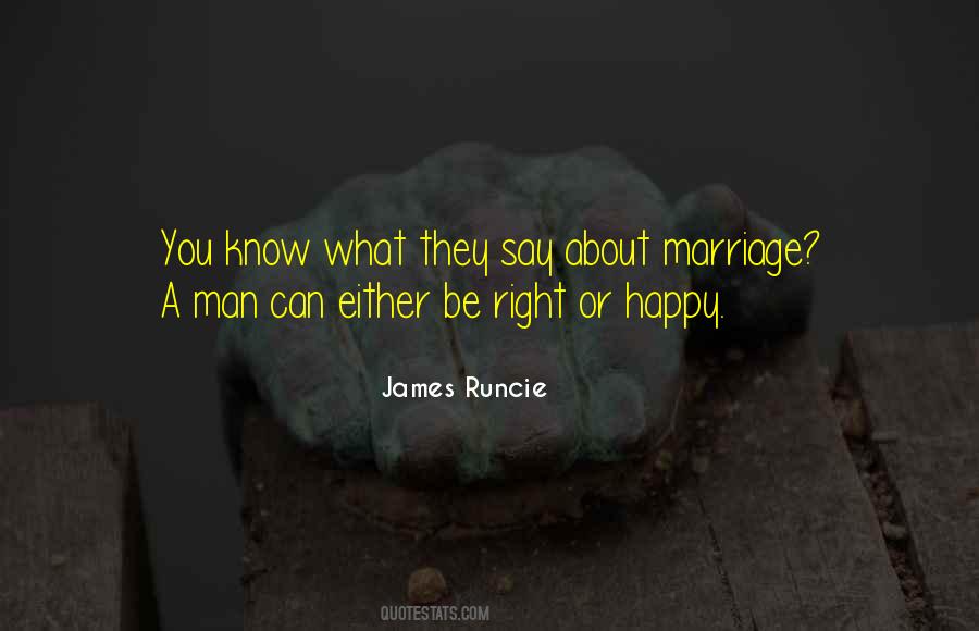Right Or Happy Quotes #754017