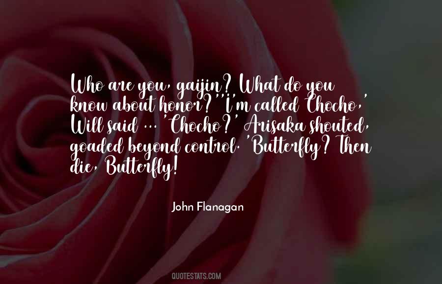 I Will Honor You Quotes #728903