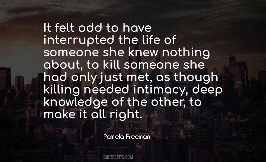 Deep Knowledge Quotes #1297029
