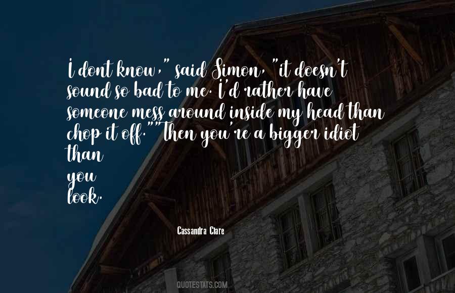 Dont Mess With Quotes #325905