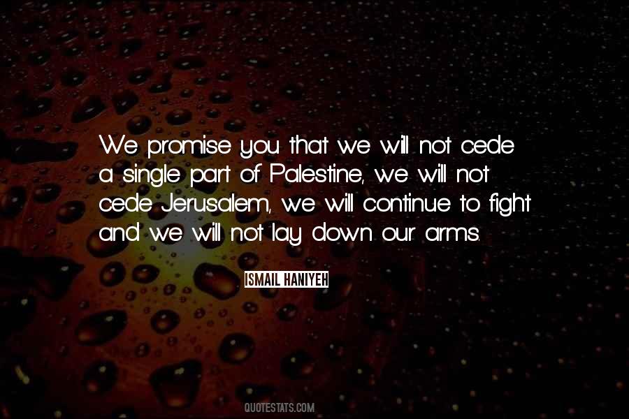 We Promise Quotes #1328802