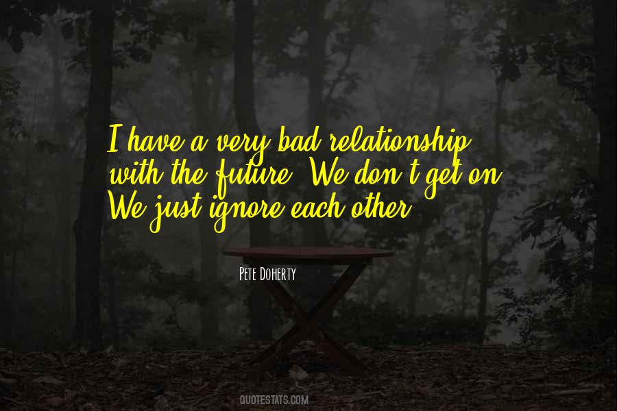 We Get Each Other Quotes #1371289
