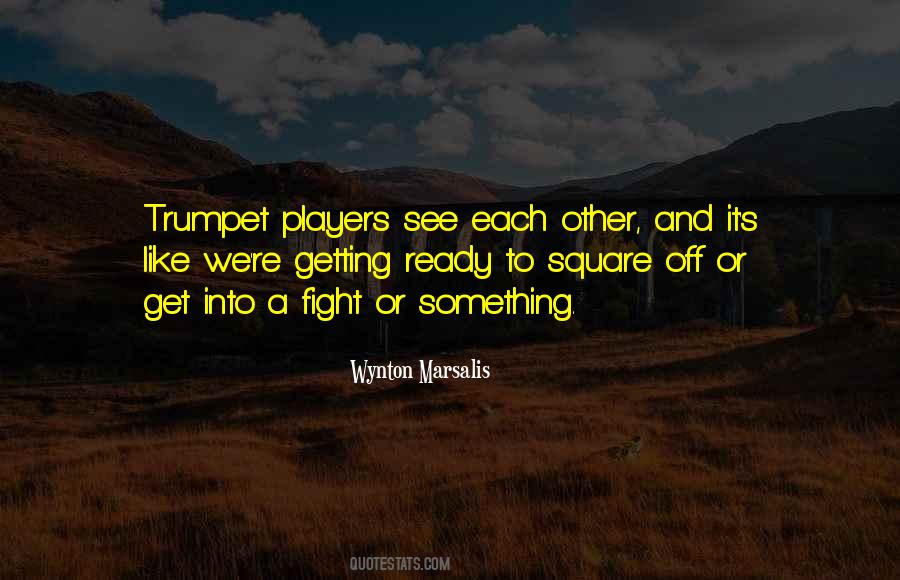 We Get Each Other Quotes #1591957
