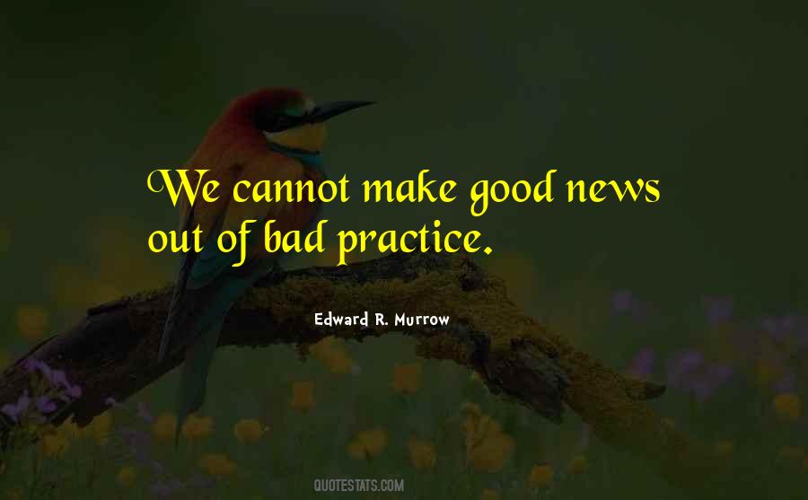 Bad Practice Quotes #1151124