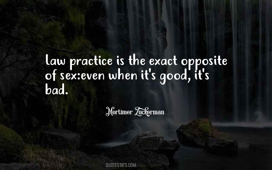 Bad Practice Quotes #173127