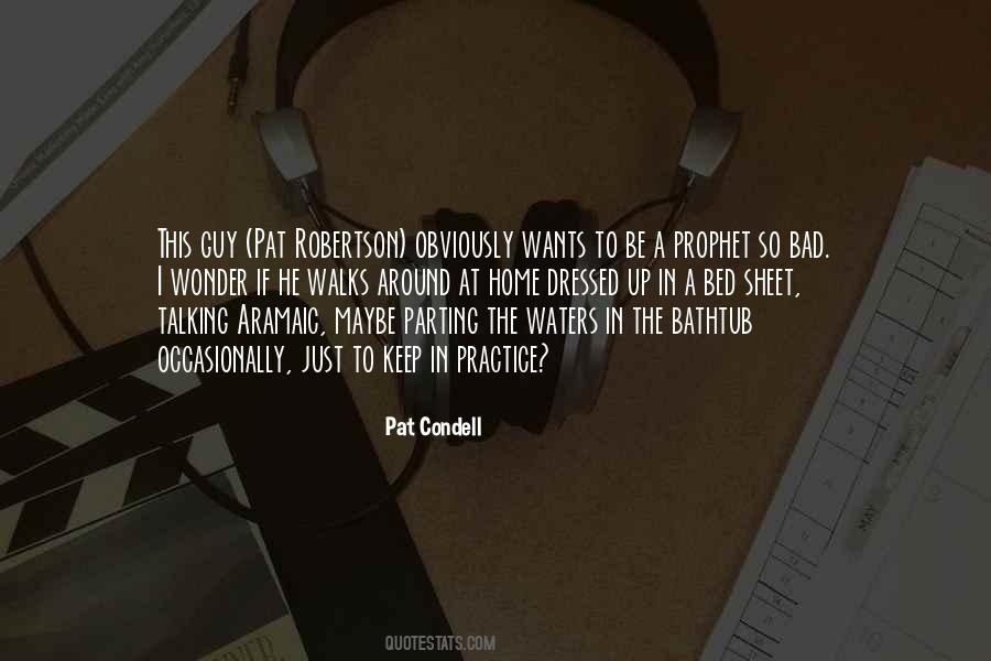 Bad Practice Quotes #494727