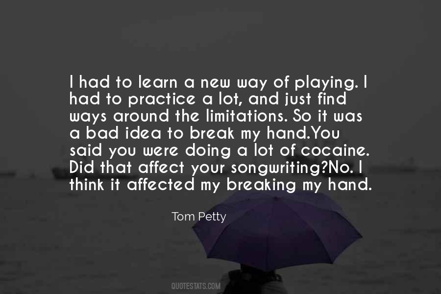 Bad Practice Quotes #653979