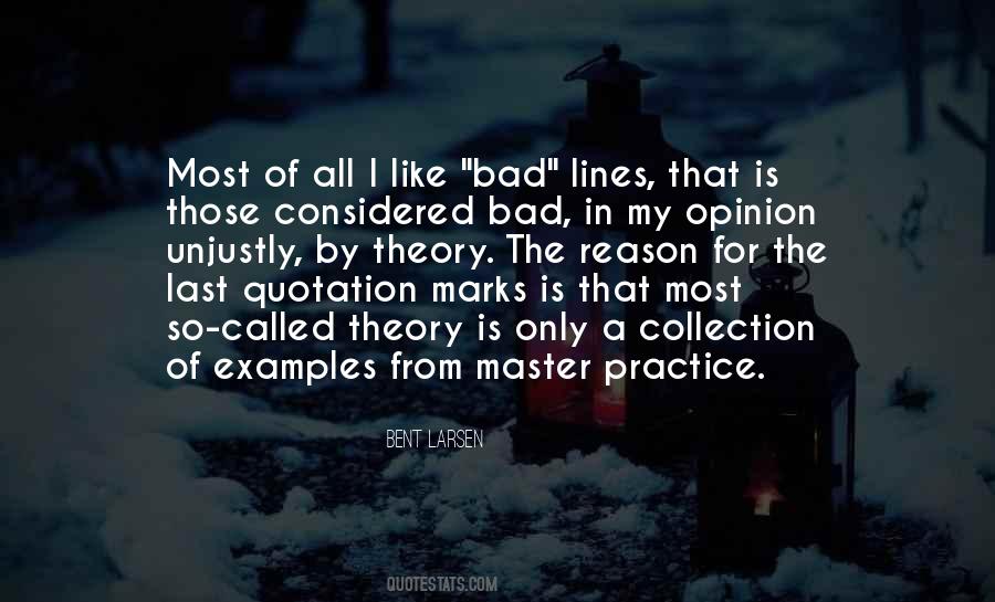 Bad Practice Quotes #829673