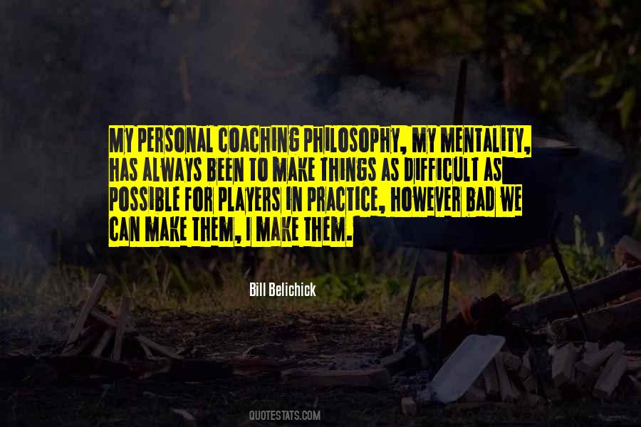 Bad Practice Quotes #934602