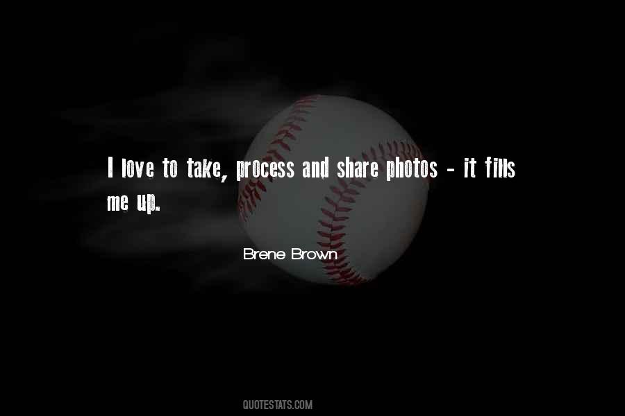 We Take Photos Quotes #1534993