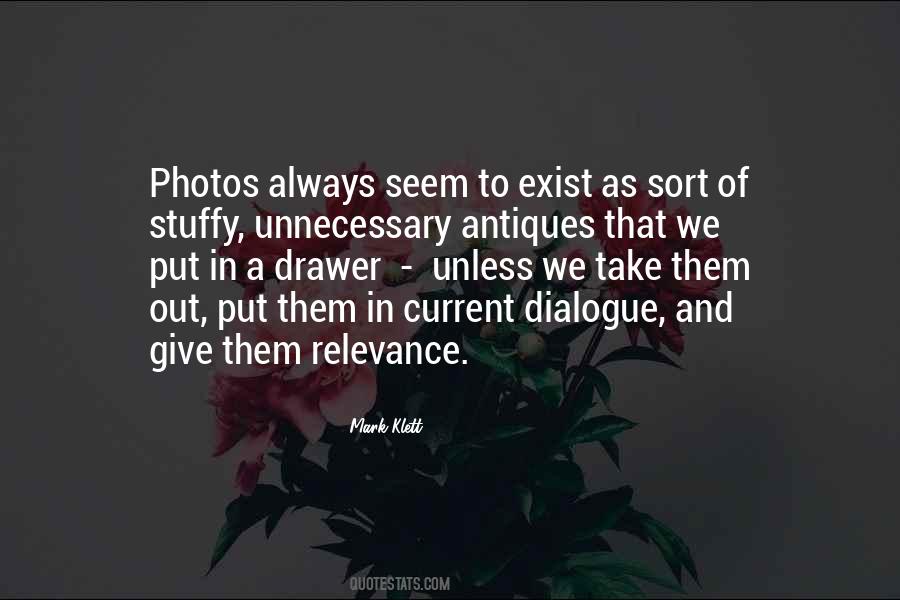 We Take Photos Quotes #1657647