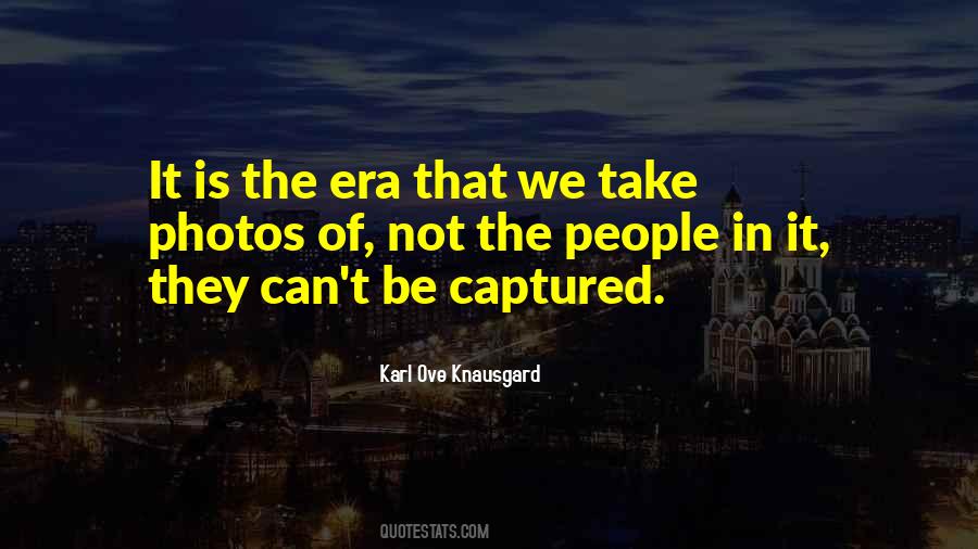 We Take Photos Quotes #1776550