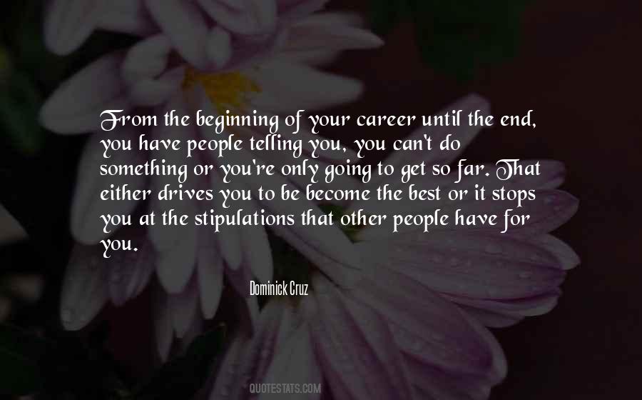 Be The Best You You Can Be Quotes #1140382