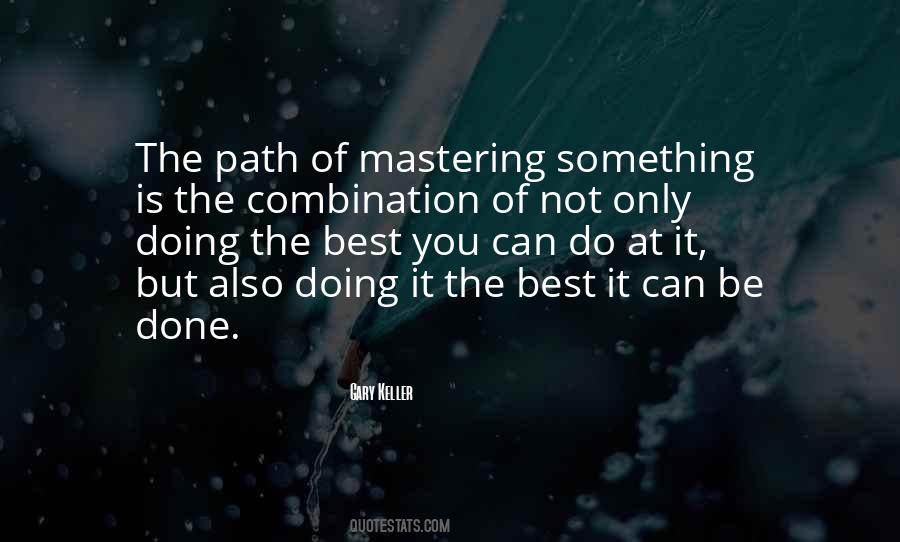 Be The Best You You Can Be Quotes #556804