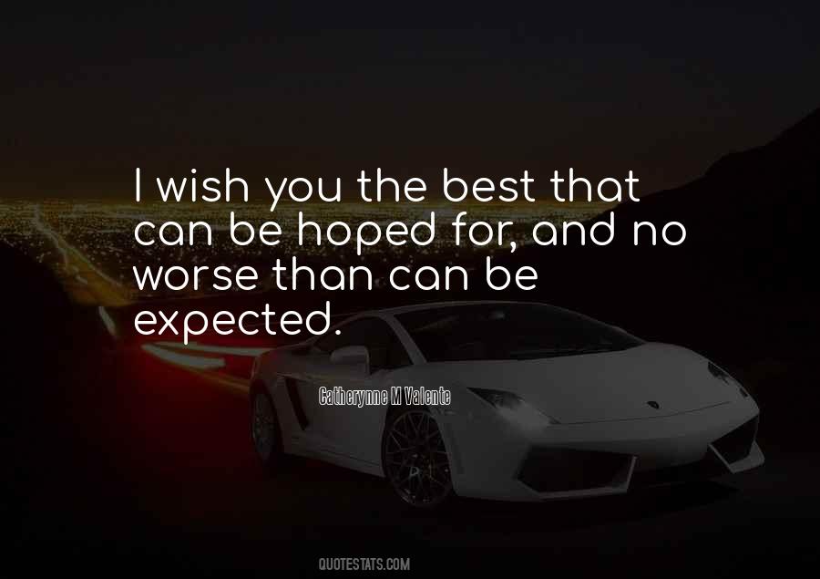 Be The Best You You Can Be Quotes #570406