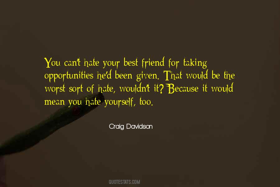 Be The Best You You Can Be Quotes #827535