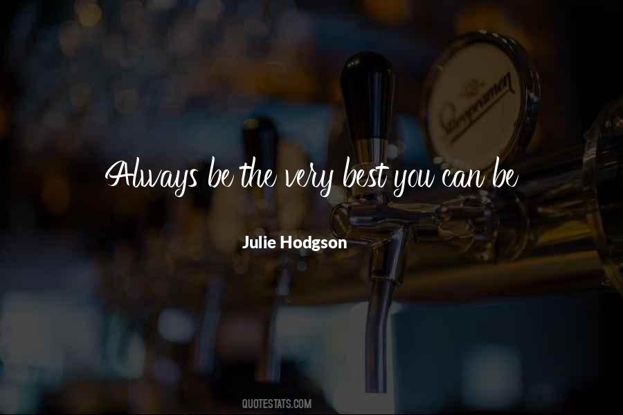 Be The Best You You Can Be Quotes #907252