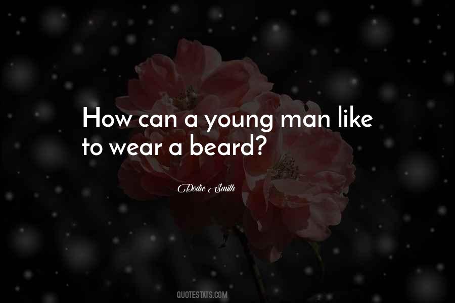 Man Beard Quotes #1666563