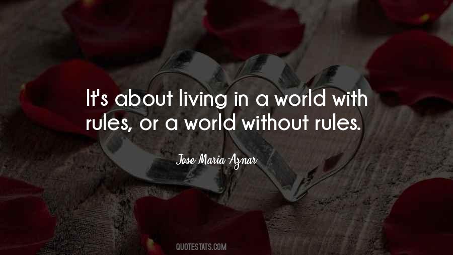 A World Without Rules Quotes #1176728