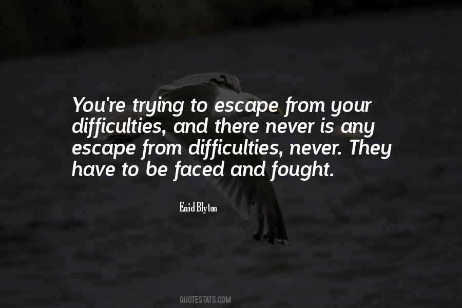 Trying To Escape Quotes #1058110