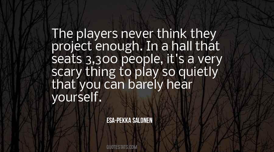 Play Yourself Quotes #97256