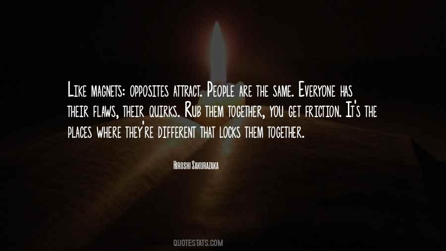 My Flaws And All Quotes #224503