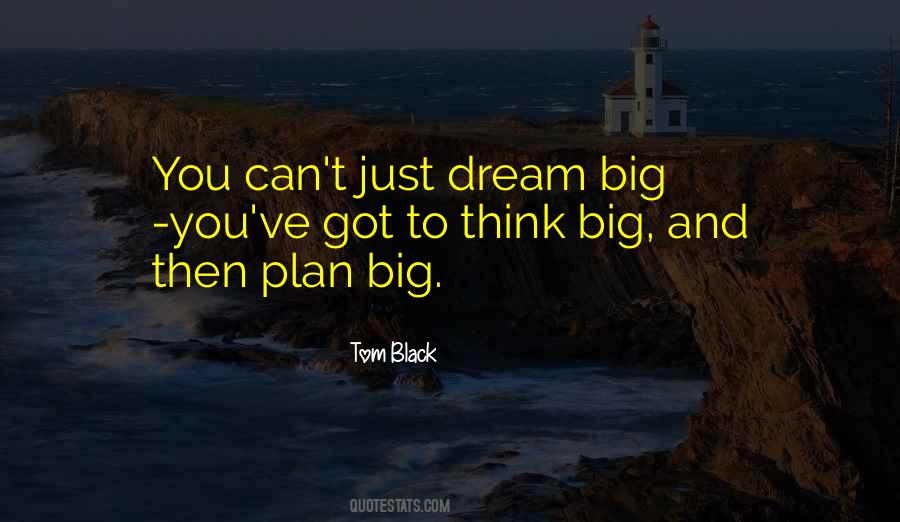 Dream Plan Quotes #1224287