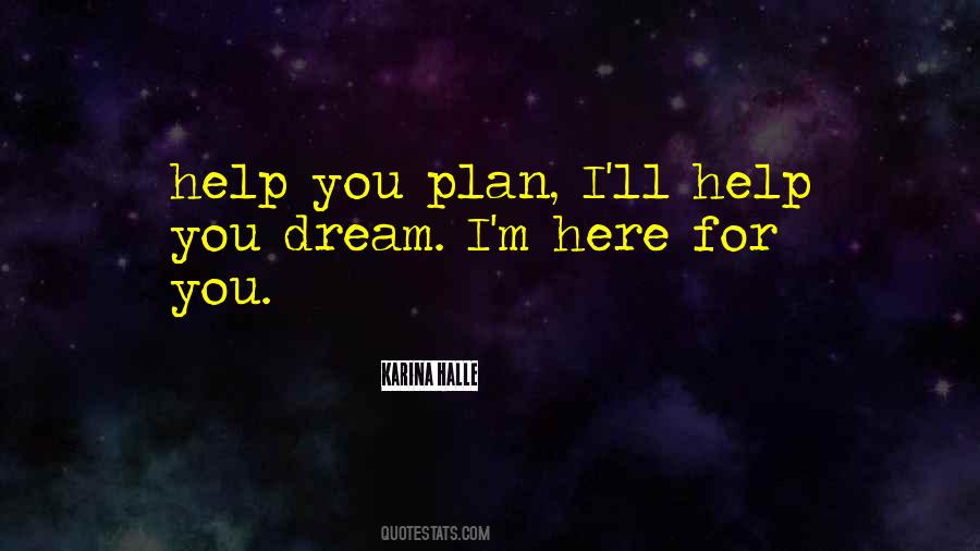Dream Plan Quotes #671167
