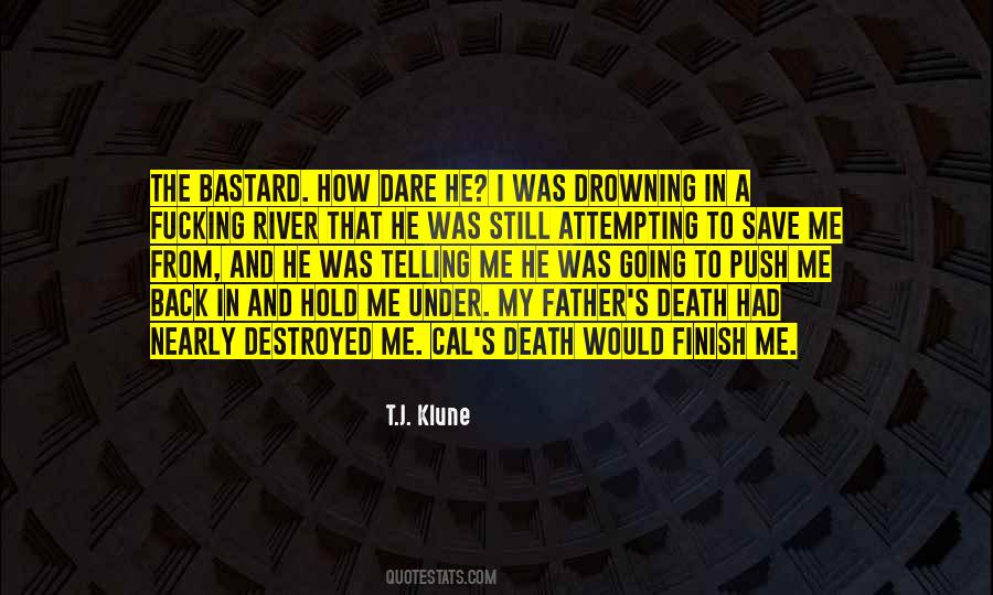 Drowning In Grief Quotes #1746149