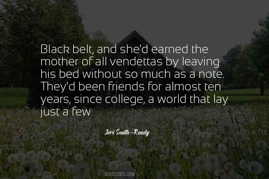 A Black Belt Quotes #1547073