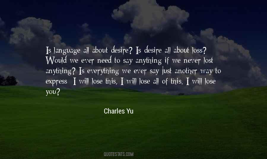 If I Ever Lost You Quotes #1094349