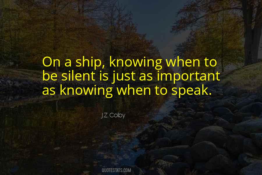 Just Be Silent Quotes #1232326