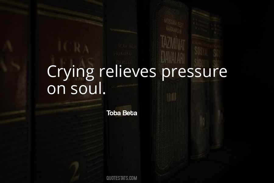 Pressure Relief Quotes #1218366