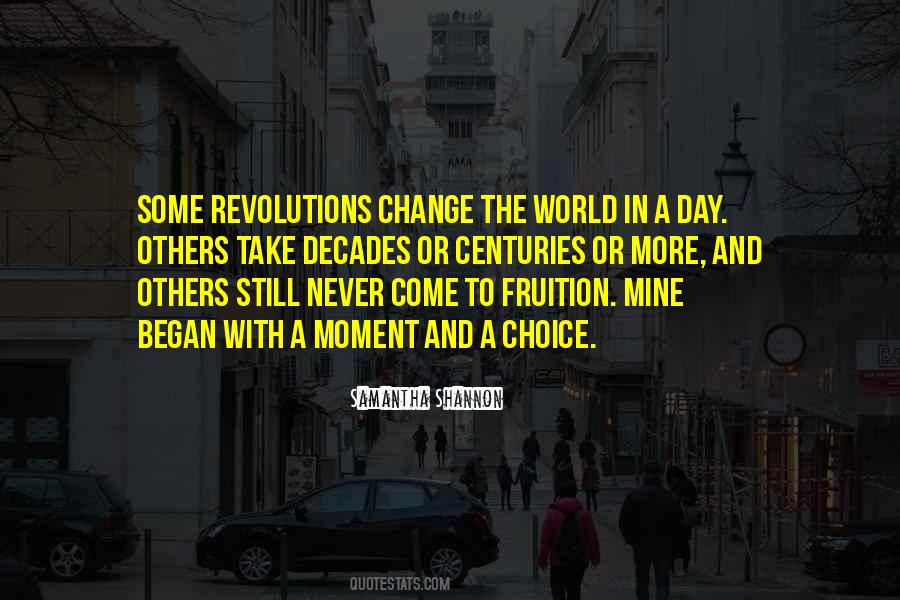 One Moment Can Change A Day Quotes #1447228