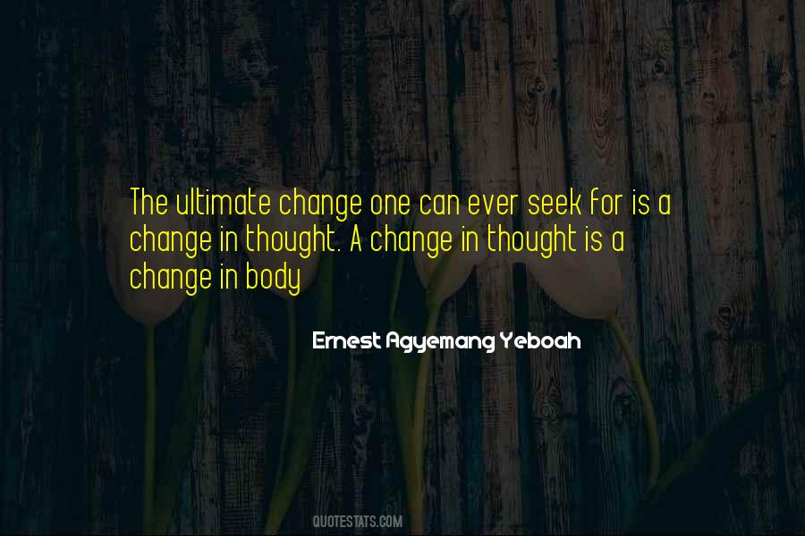Change One Quotes #248076