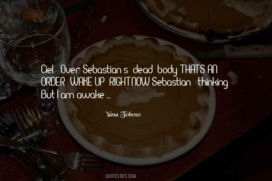 I Am Dead Now Quotes #1855619
