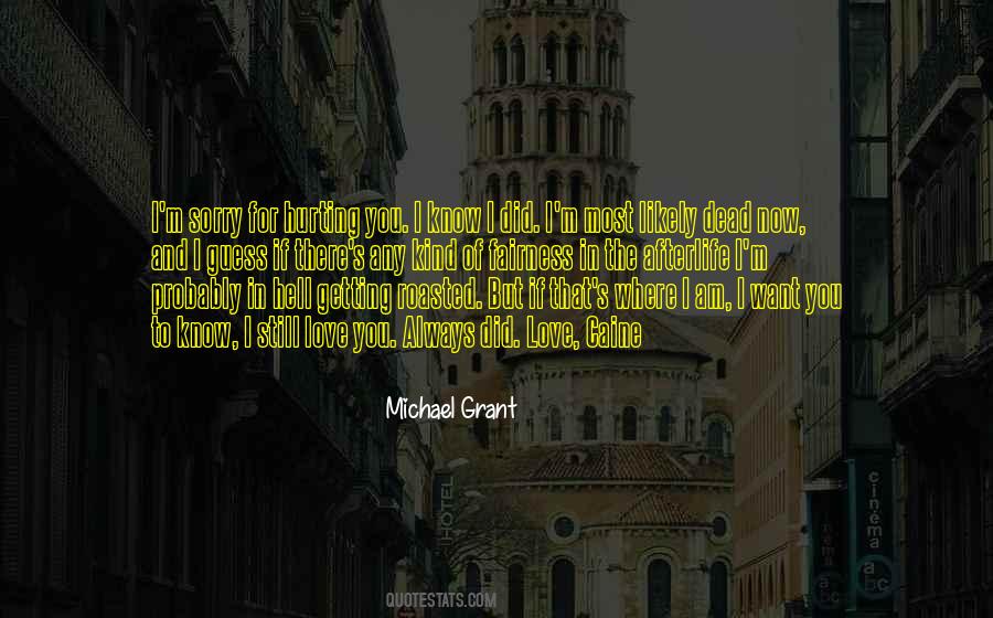 I Am Dead Now Quotes #521070