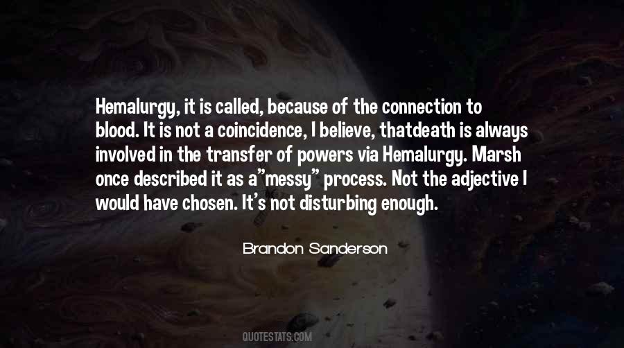 Many Are Called Few Are Chosen Quotes #1435885